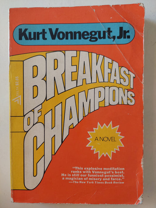 Breakfast of Champions / Kurt Vonnegut Jr.