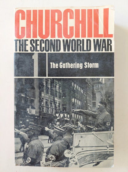 Churchill the second world war .. 1- The gathering storm