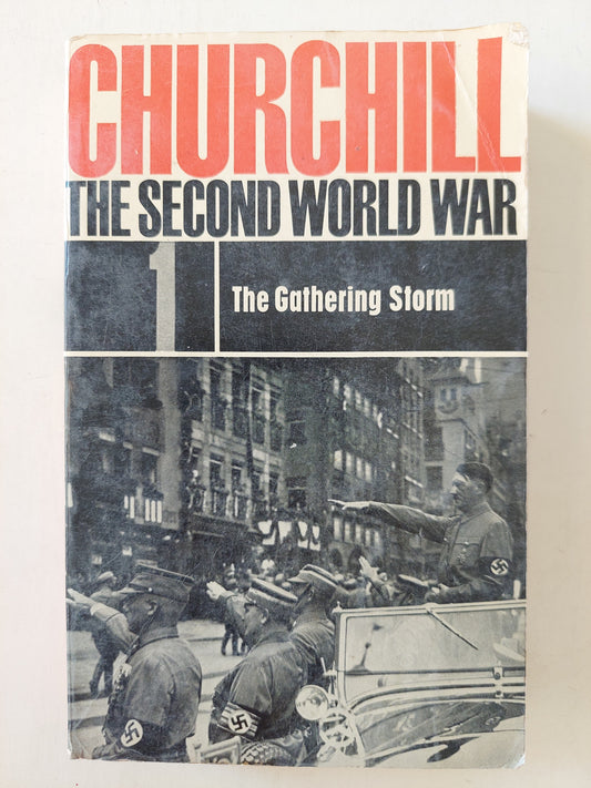 Churchill the second world war .. 1- The gathering storm