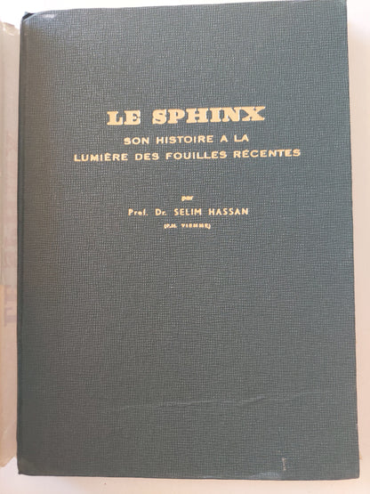 Le Sphinx  .. son histoire a la Lumiere des fouilles recentes / Selim Hassan -  ملحق بالصور / هارد كفر