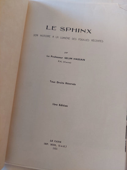 Le Sphinx  .. son histoire a la Lumiere des fouilles recentes / Selim Hassan -  ملحق بالصور / هارد كفر