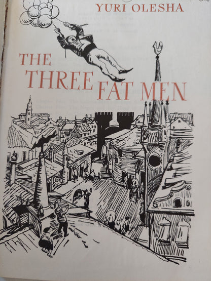 The Three Fat Men / Yuri Olesha - هارد كفر ملحق بالصور/ دار التقدم - موسكو