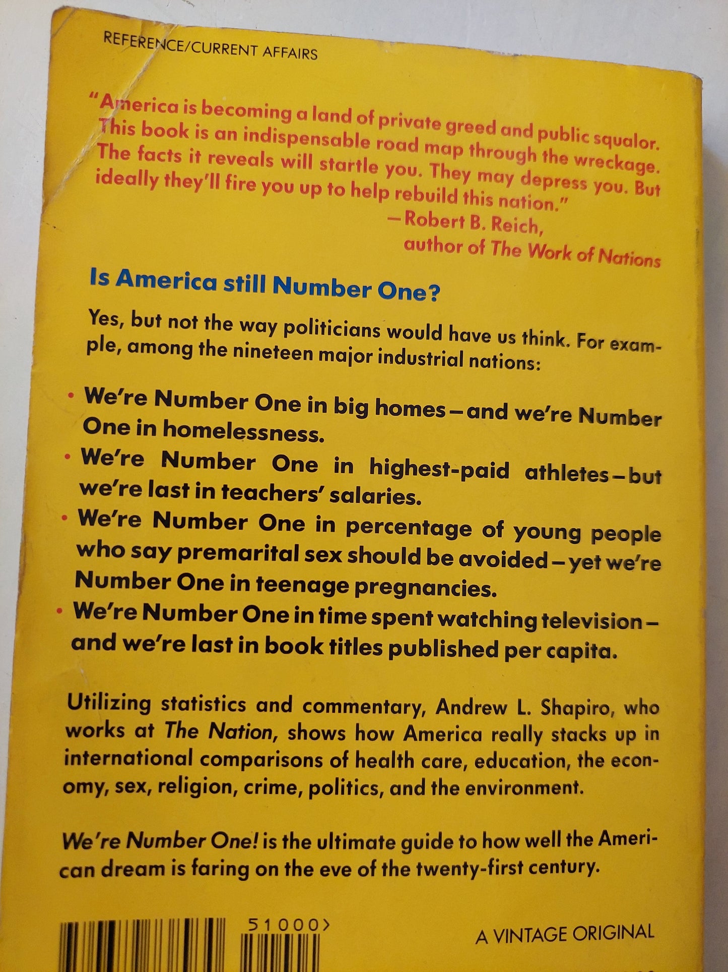 We're Number One: Where America Stands--and Falls--in the New World Order / Andrew L Shapiro