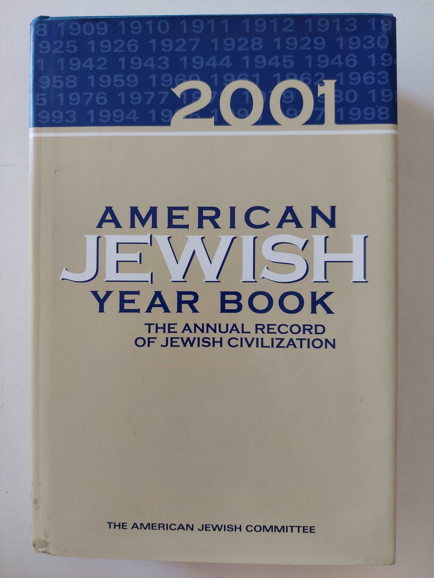 American Jewish year book 2001 .. the annual record of Jewish civilization  هارد كفر