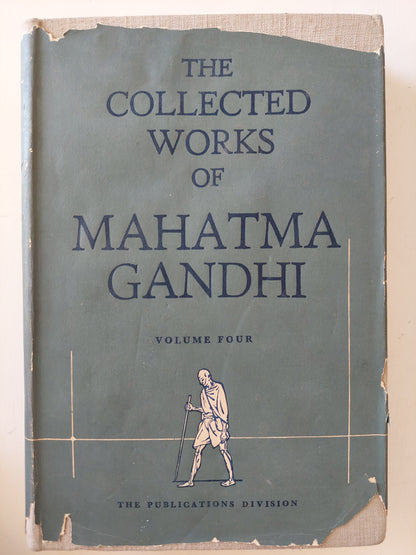 The collected works of Mahatma Gandhi .. volume four - هارد كفر