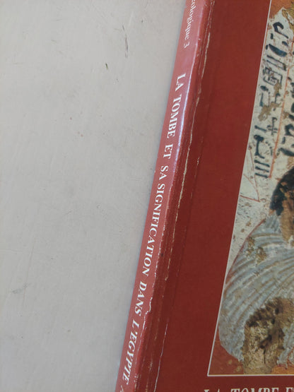 La tombe et sa signification dans l'Egypte ancienne / Naguib Kanawati - ملحق بالصور