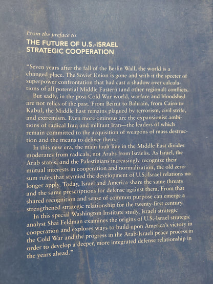 The future US Israel strategic cooperation / Shai Feldman