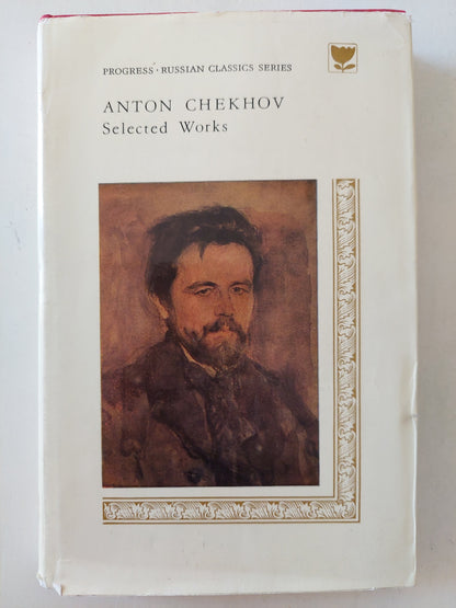 Selected works Anton Chekov - دار التقدم - موسكو / هارد كفر