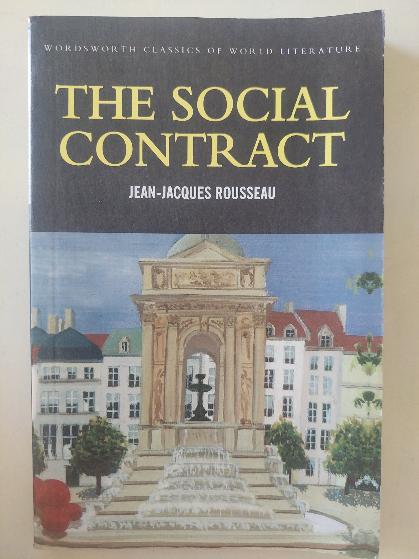 The social contract / Jean Jacques Rousseau