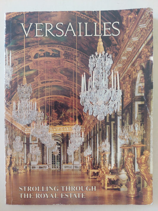 Versailles .. strolling through the royal estate - ملحق بالصور