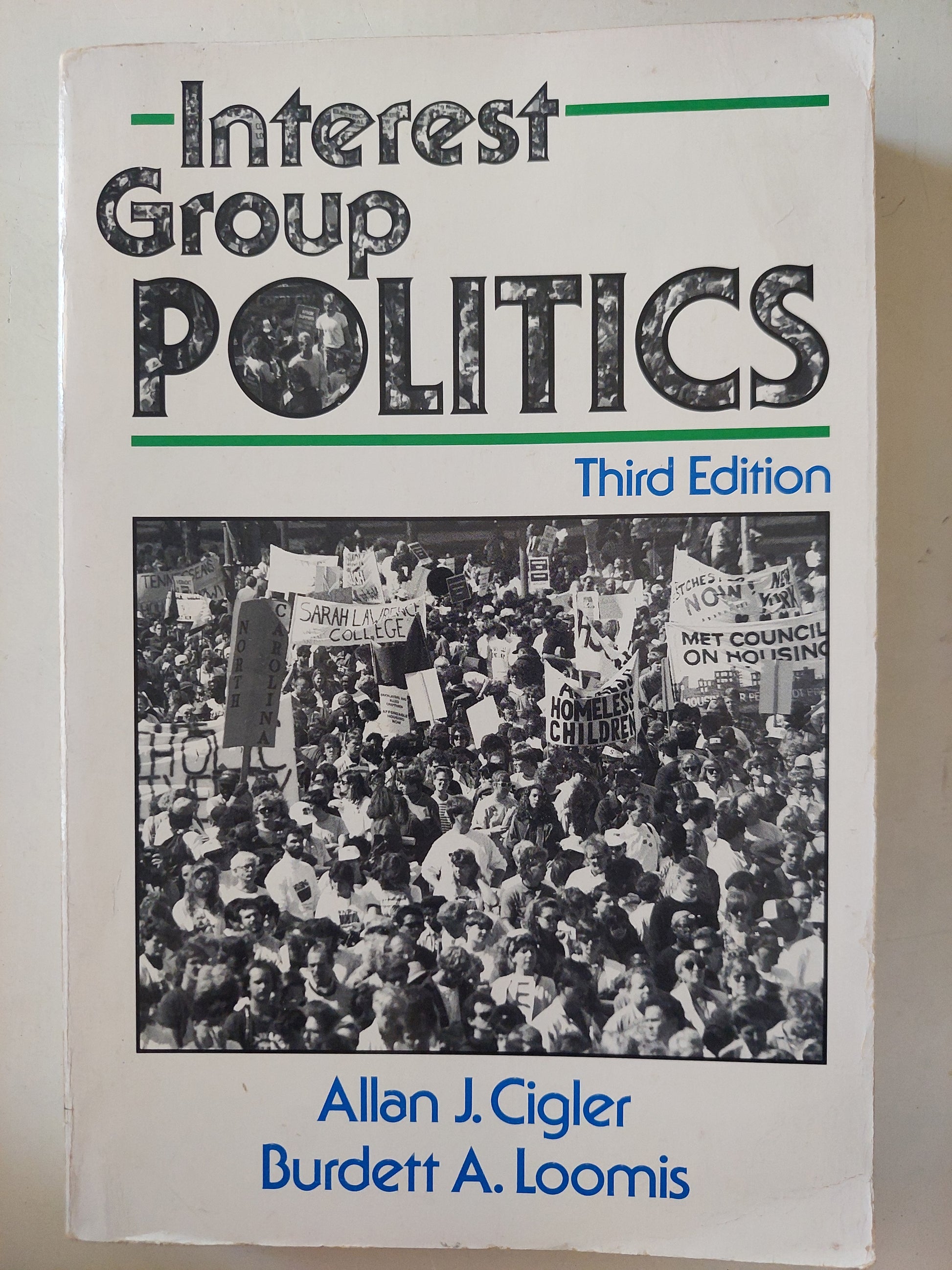 Interest group politics / Allan Cigler , Burdett Lumis