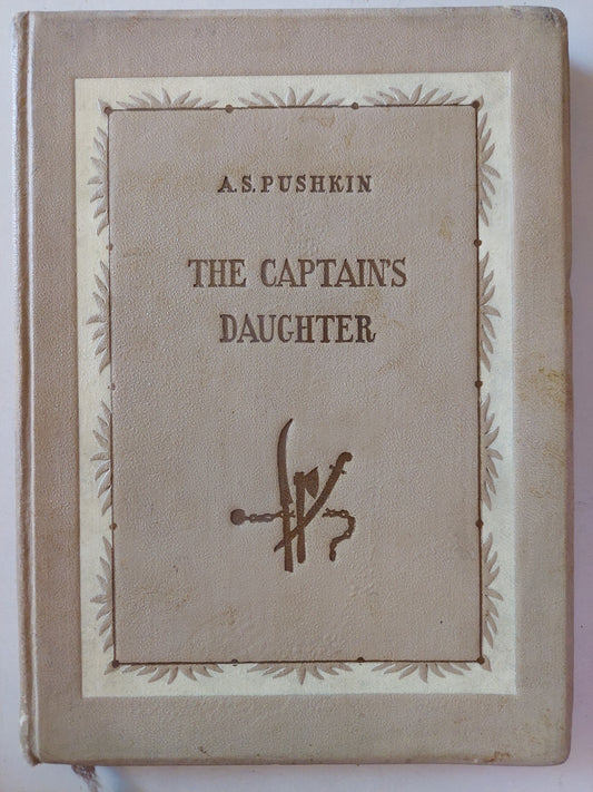 The Captain's daughter / A S Pushkin - موسكو ١٩٥٤ / هارد كفر