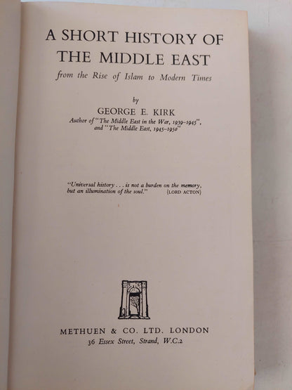 A short history of the Middle East / Geroge E Kirk - هارد كفر