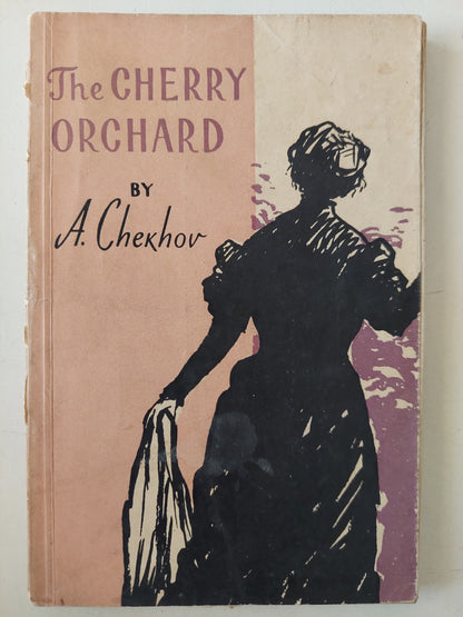 The Cherry Orchard / A Chekhor