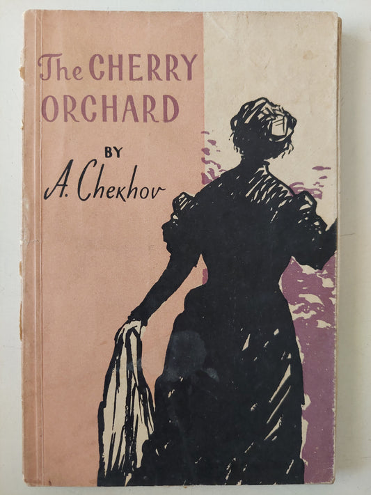 The Cherry Orchard / A Chekhor