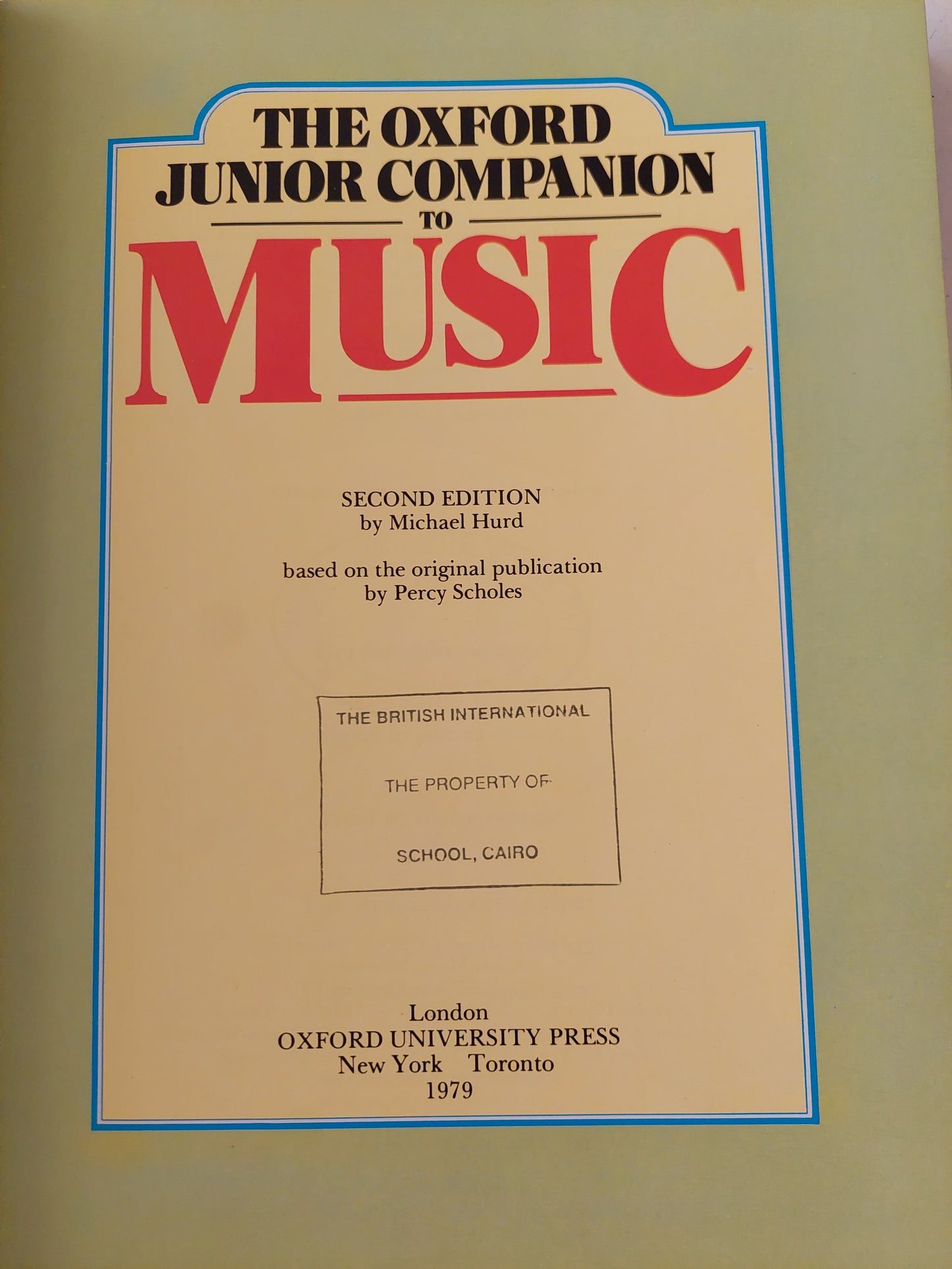 the Oxford junior companion to music - قطع كبير ملحق بالصور / هارد كفر ١٩٧٩