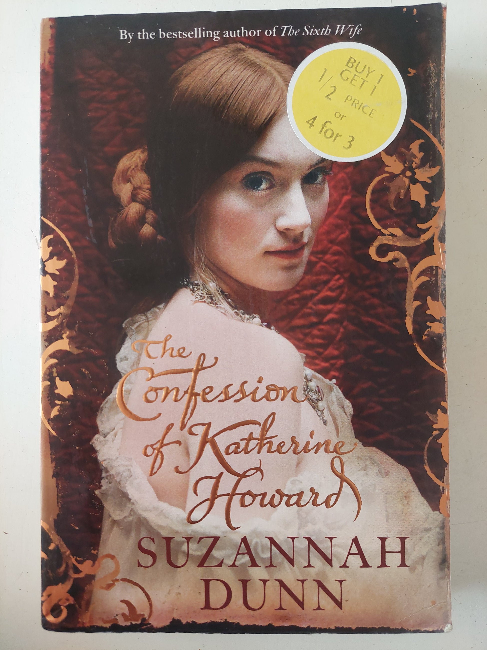 The confession of Katherine Howard / Suzannah Dunn