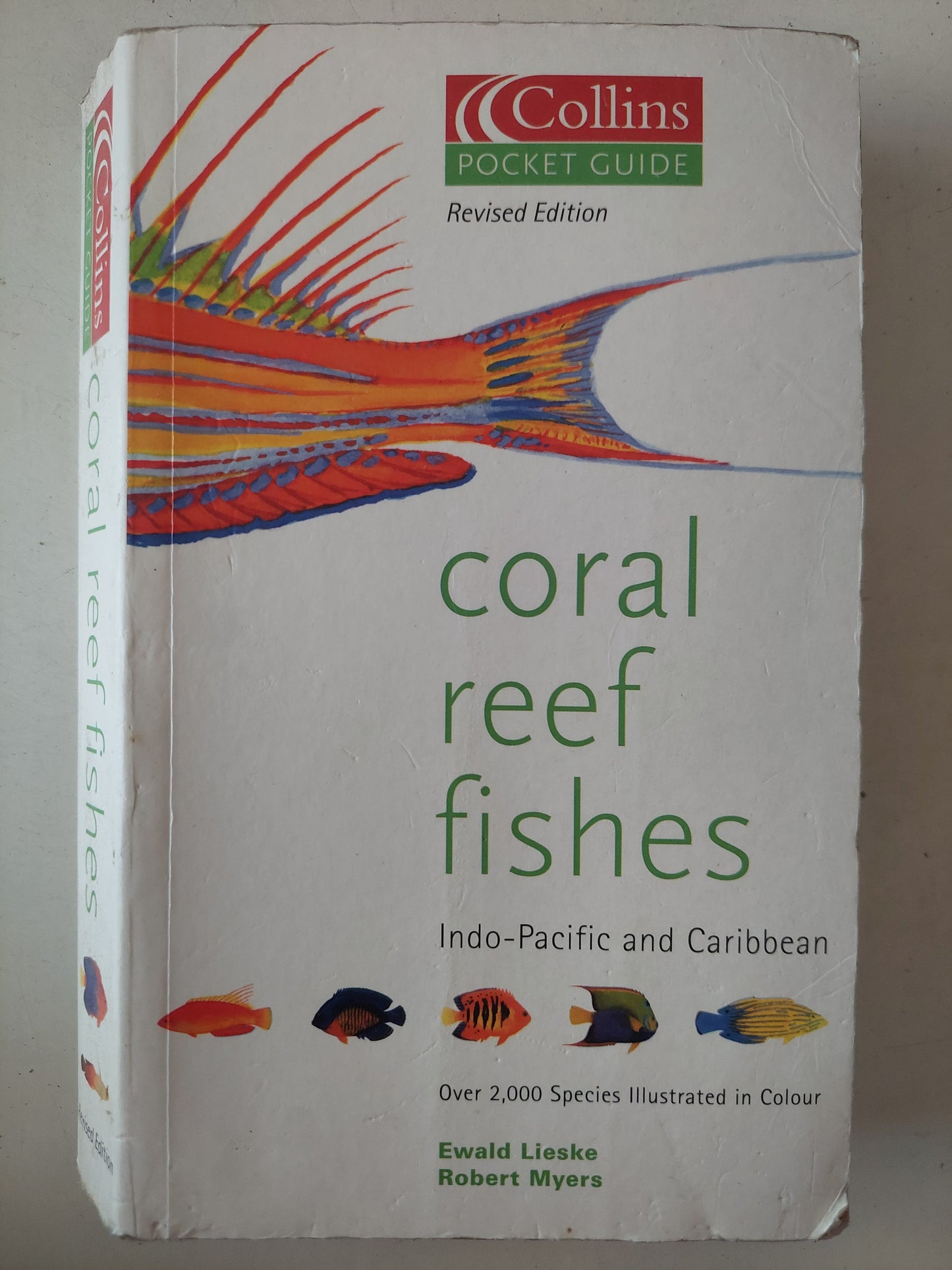 Coral reef fishes / Ewald Lieske and Robert Myers