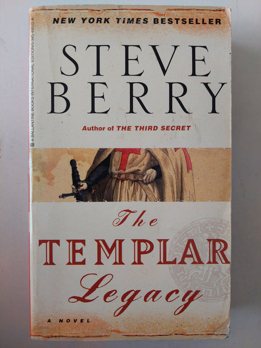 The Templar legacy / Steve Berry