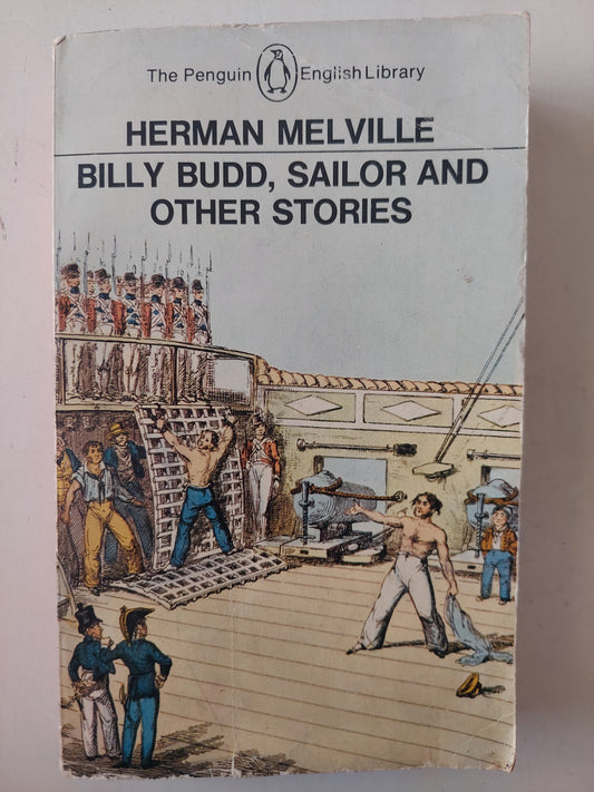 Billy Budd , Sailor and other stories / Herman Melville