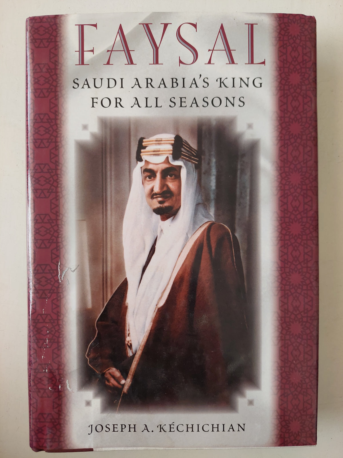Faysal .. Saudi arabia's king for all seasons / Joseph A Kechichian - هارد كفر ملحق بالصور