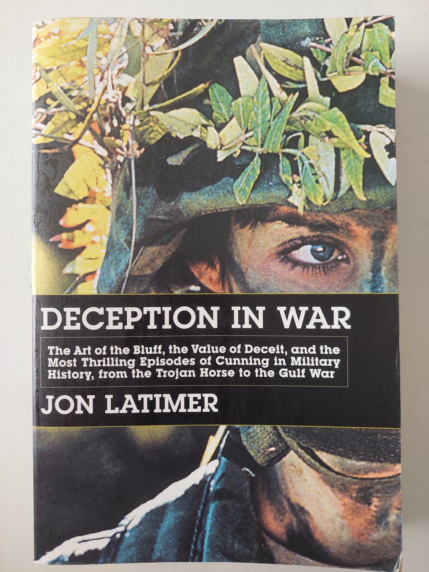 Deception in war / Jon Latimer