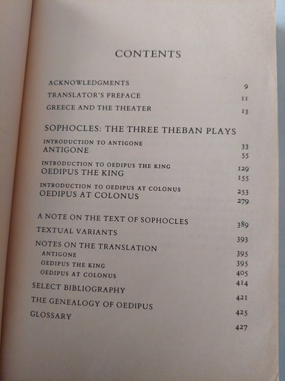 The three Theban plays .. Antigone , Oedipus the king Oedipus at Colonus / Sophocles