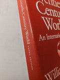 The twentieth-century world .. an international history / William B Keylor