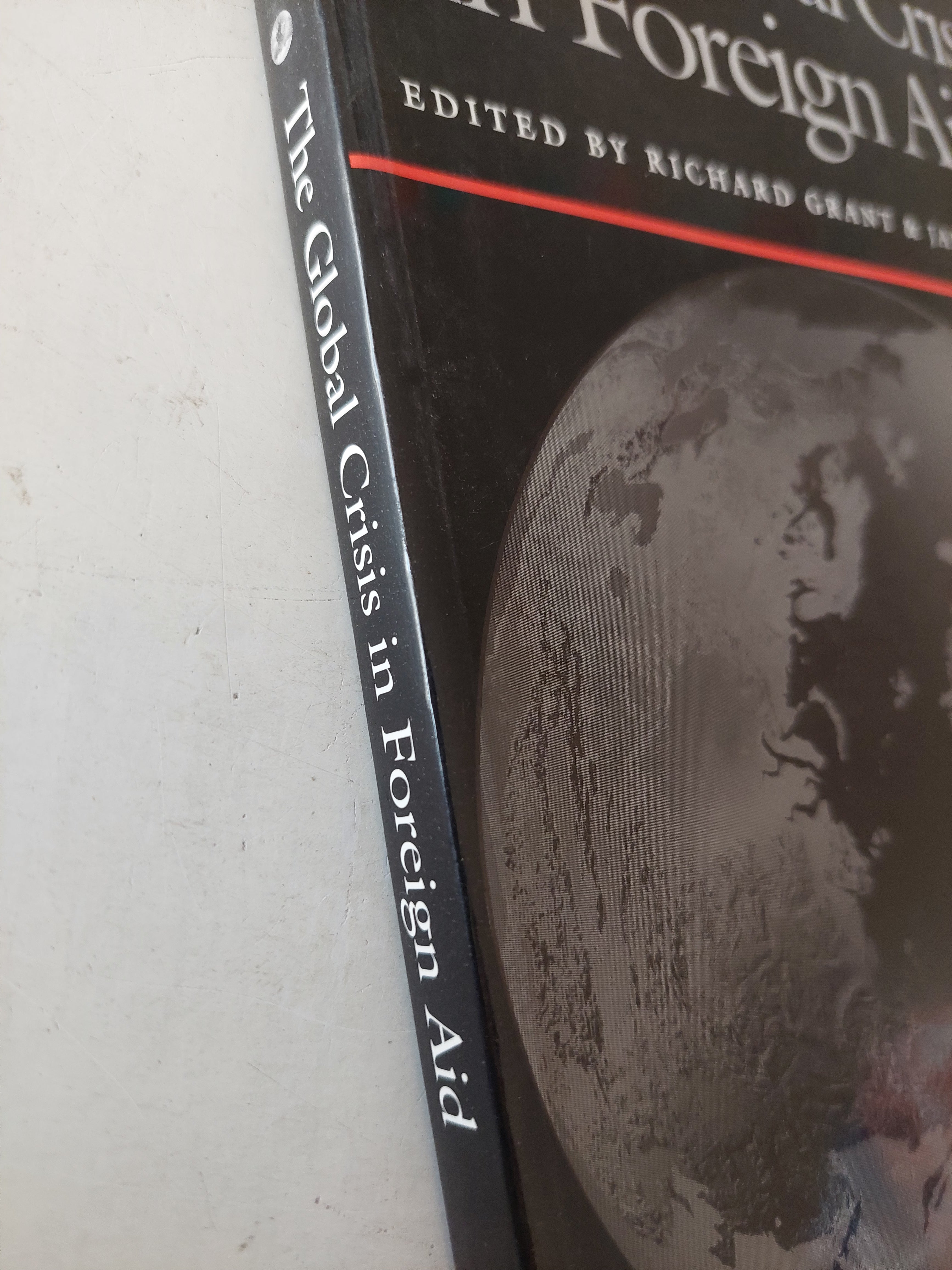 The Global crisis in foreign aid / Richard Grant & Jan Nijman - متجر كتب مصرمتجر كتب مصر