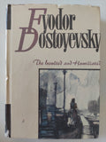 The Insulted and Humiliated / Fyodor Dostoyevsky