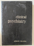 Clinical Psychiatry / Ahmed Okasha