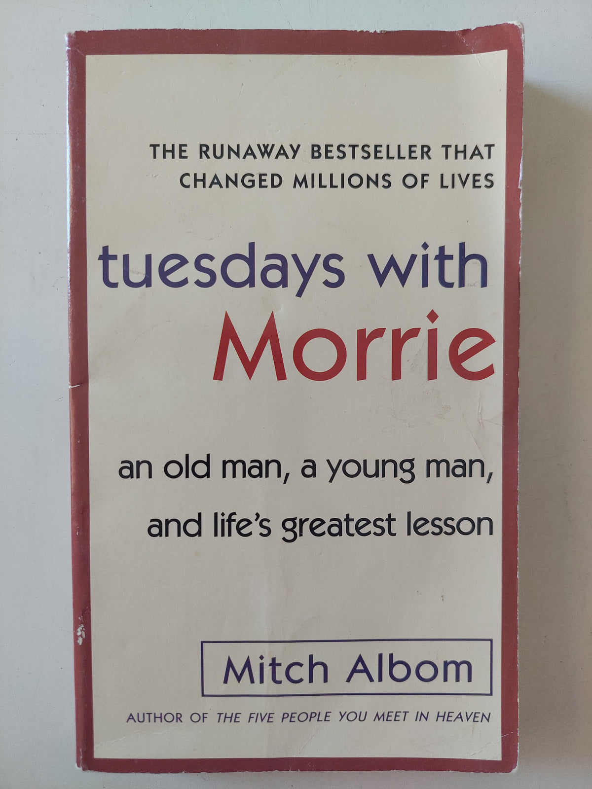 Tuesdays with Morrie / Mitch Albom - متجر كتب مصرمتجر كتب مصر