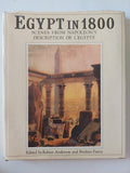 Egypt in 1800 .. scenes form Napleon's description de l'Egypte