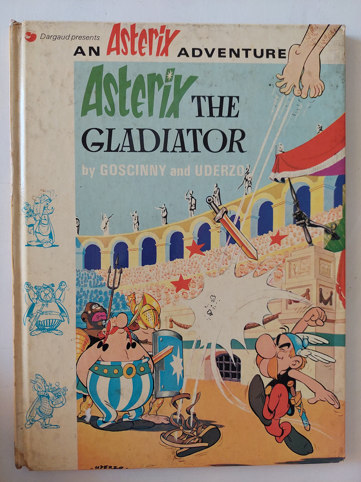 Asterix and the gladiator / Goscinny and Uderzo