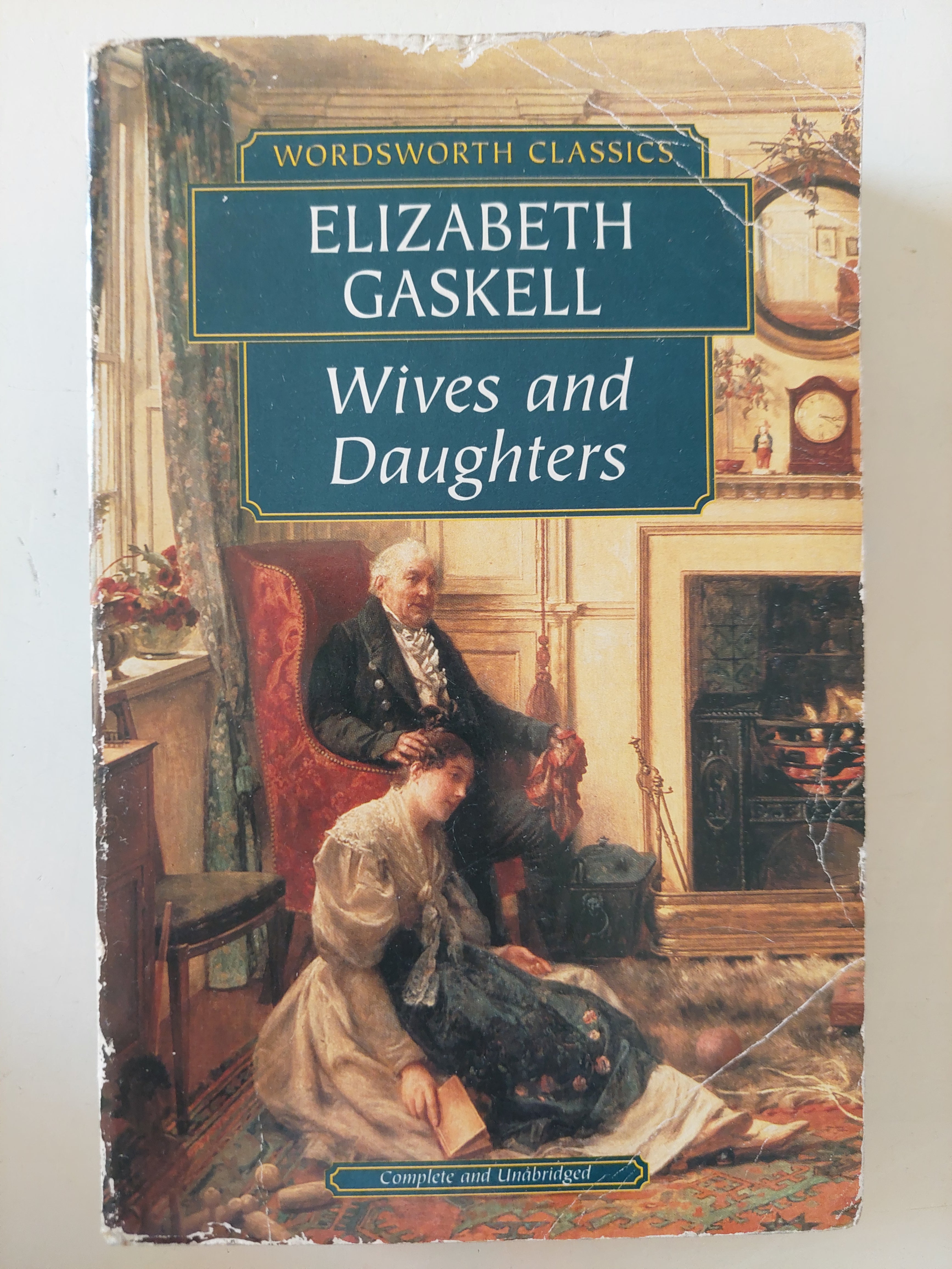Wives and Daughters / Elizabeth Gaskell 
