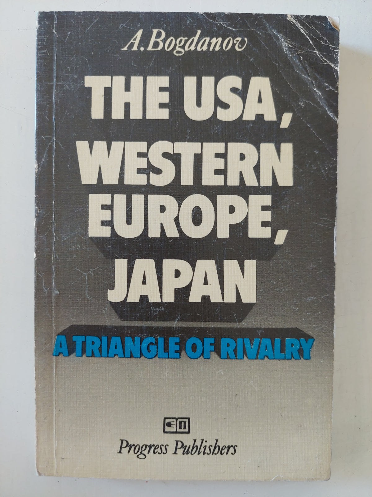 the USA Western Europe Japan .. a triangle of rivalry / A. Bogdanov