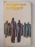 Background to Egypt