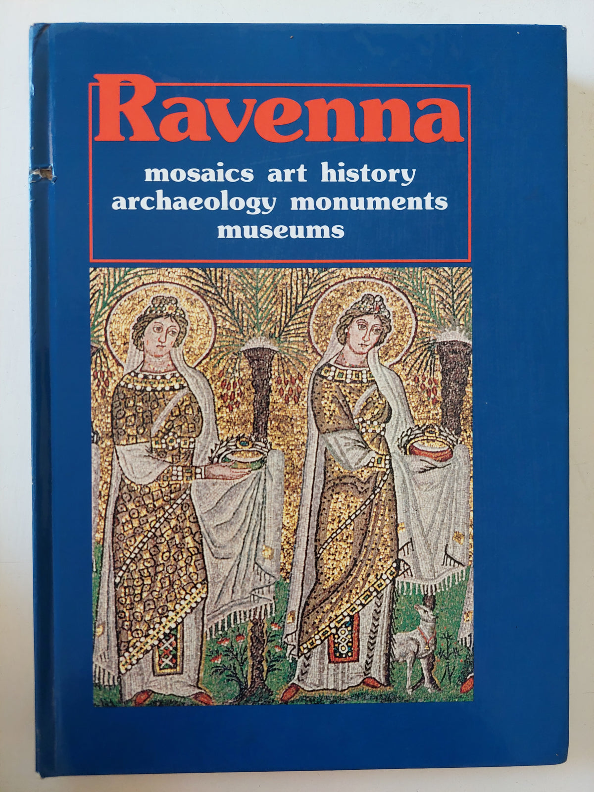 Ravenna .. mosaic art history 