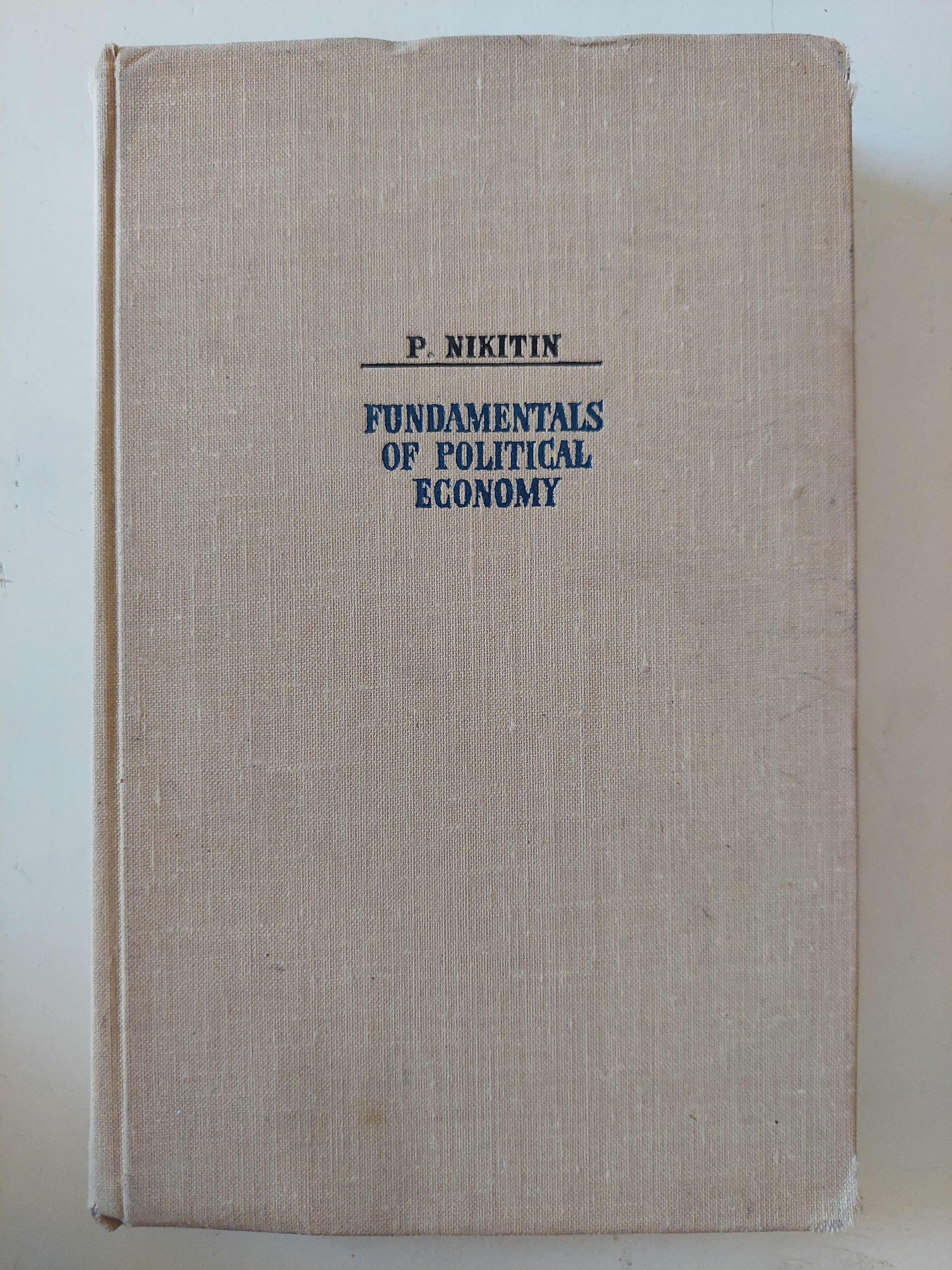 Fundamentals of political economy / F. Nikitin