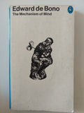 the mechanism of mind / Edward de Bono