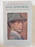The collected works of Issac Rosenberg
