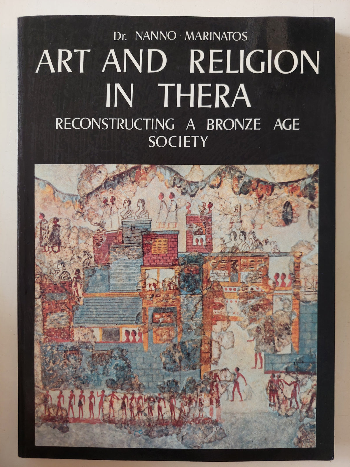 Art and Religion in Thera / Nanno Marinatos