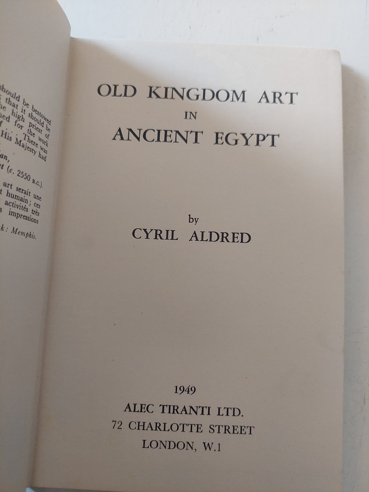 Old kingdom art in Ancient Egypt / Cyril Aldred