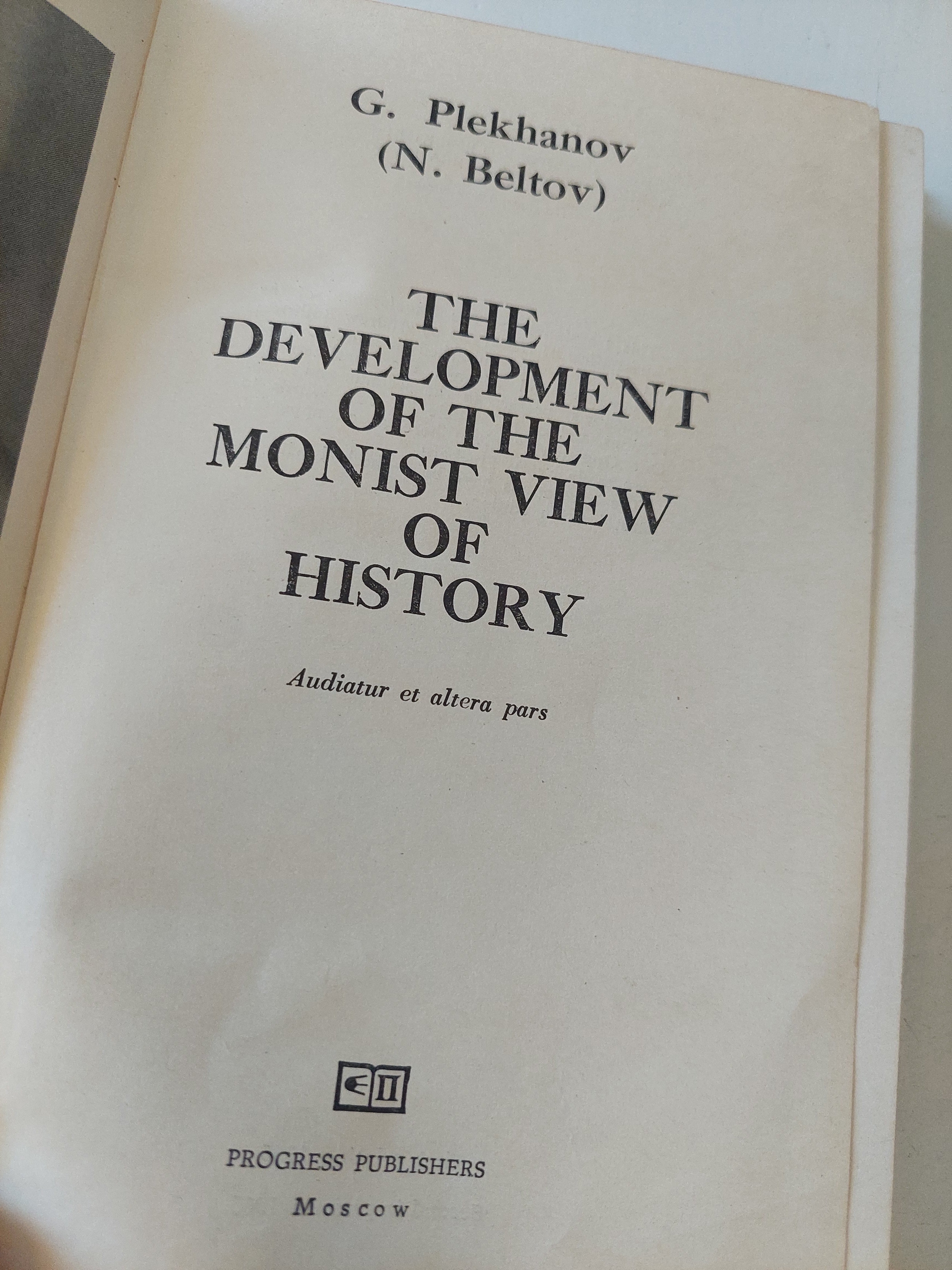The development of the monist view of history / G. Plekhanov