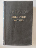Selected works / I. P. Pavlov