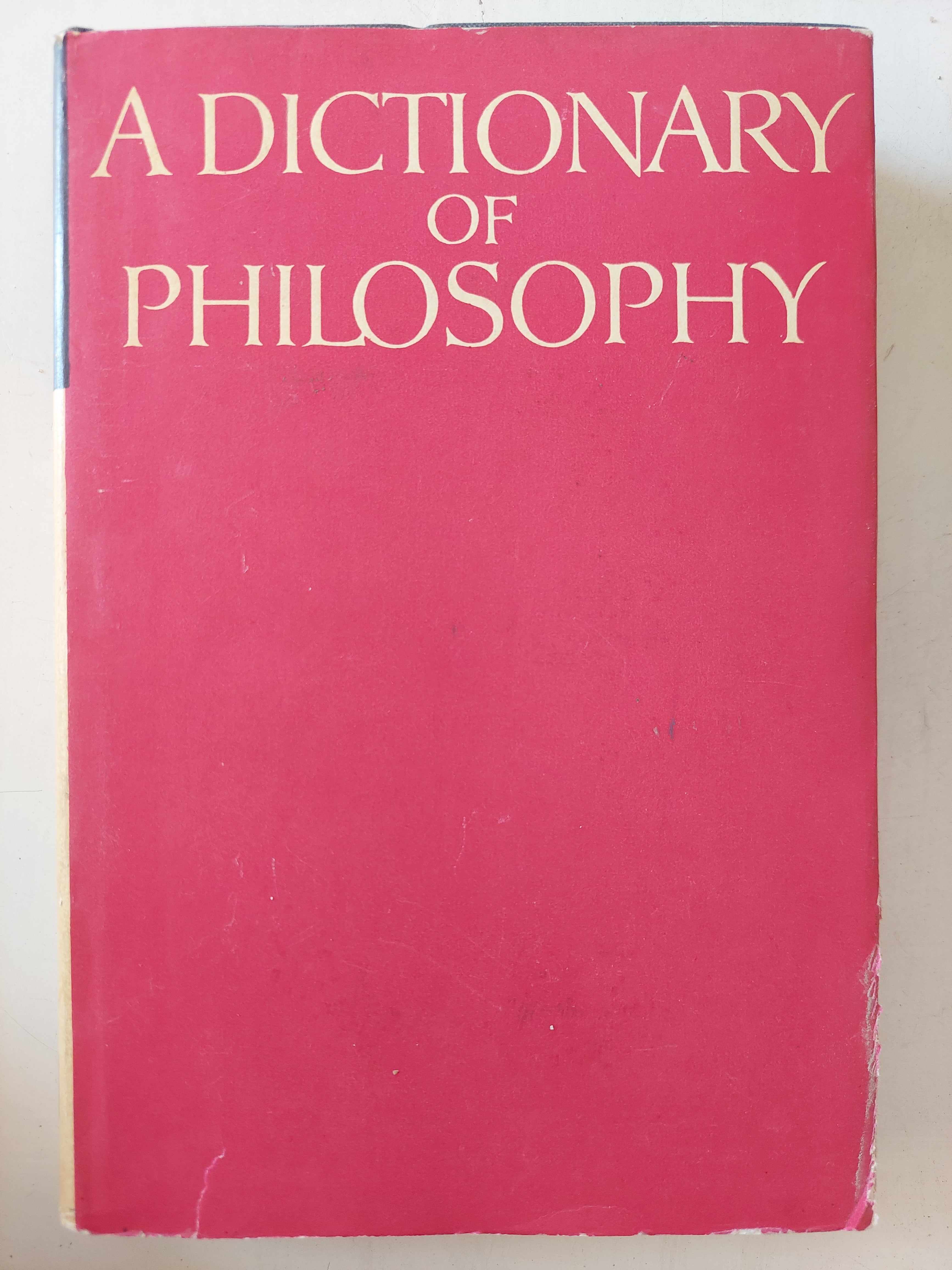 A dictionary of philosophy 