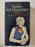 Sadism and masochism / Wilhelm Stekel