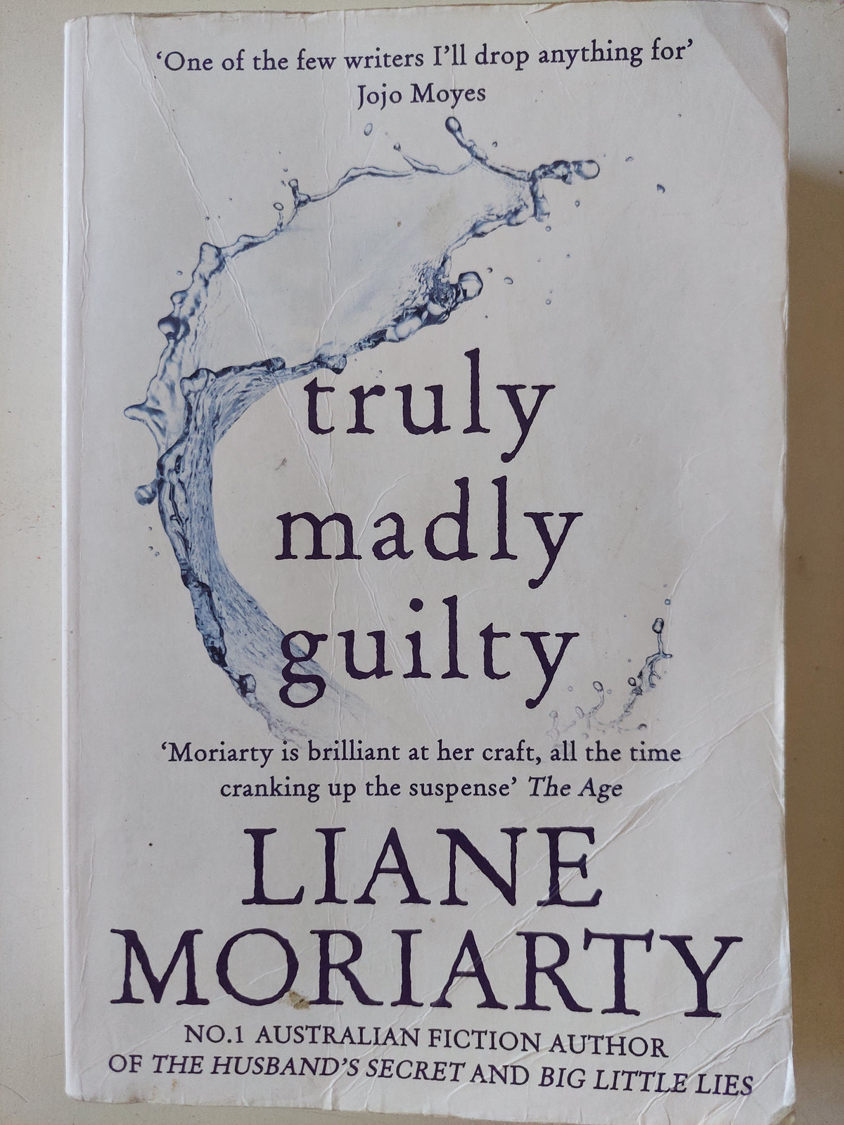 Truly madly guilty / Liane Moriarty
