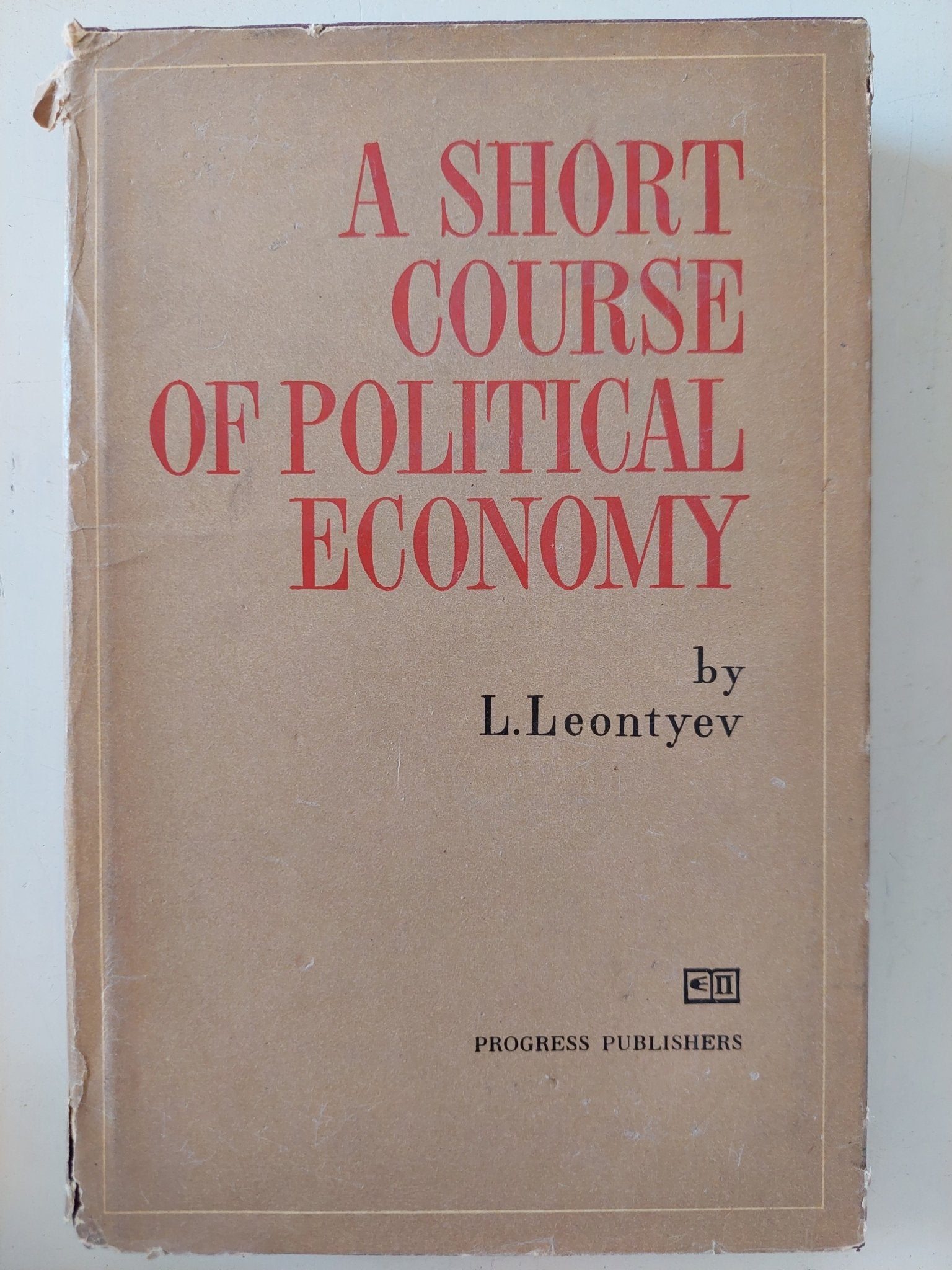 A short course of political economy / L. Leontyev - متجر كتب مصر - متجر كتب مصر