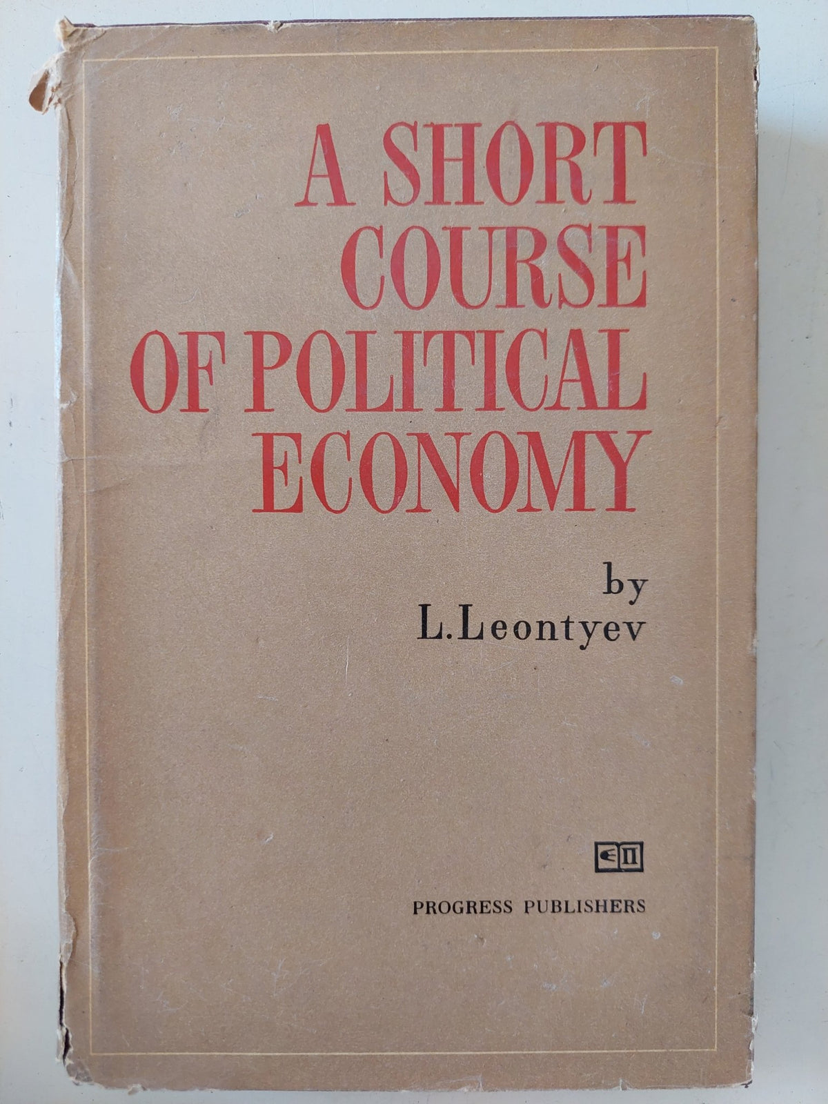 A short course of political economy / L. Leontyev - متجر كتب مصر - متجر كتب مصر